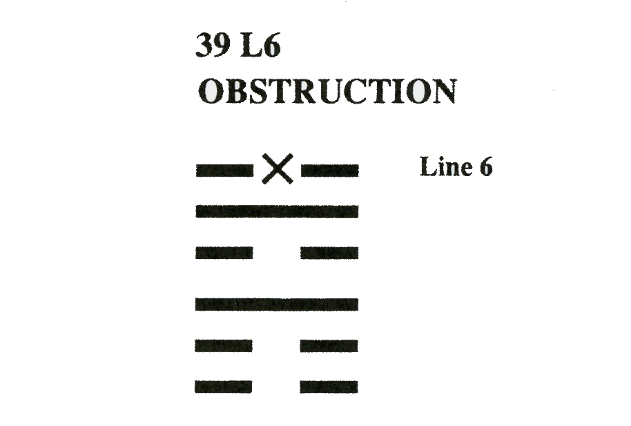 Hexagram 39, Line 6: Obstruction